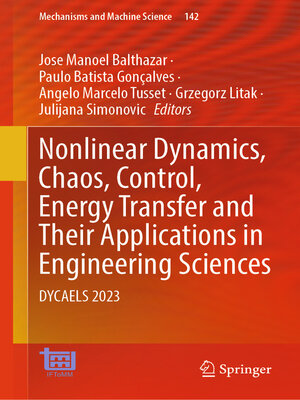 cover image of Nonlinear Dynamics, Chaos, Control, Energy Transfer and Their Applications in Engineering Sciences
